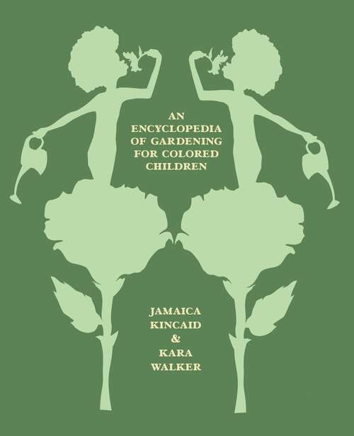 Book cover of An Encyclopedia of Gardening for Colored Children
