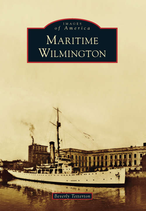 Book cover of Maritime Wilmington