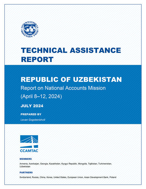 Book cover of Republic of Uzbekistan: Technical Assistance Report-Report on National Accounts Mission (April 8-12, 2024)