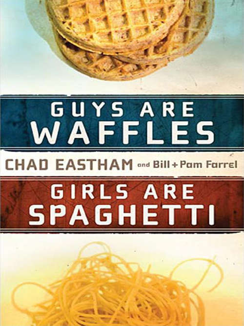 Book cover of Guys Are Waffles, Girls Are Spaghetti
