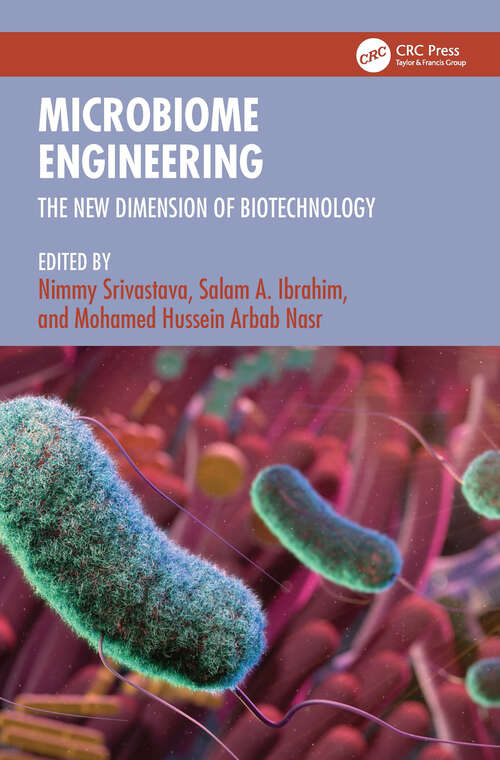 Book cover of Microbiome Engineering: The New Dimension of Biotechnology