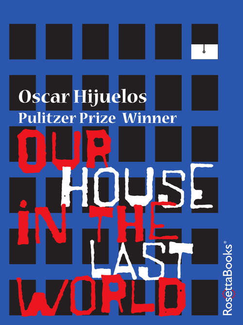 Book cover of Our House in the Last World (1) (Five Star Fiction Ser.)