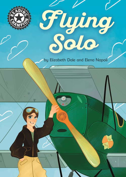 Book cover of Flying Solo: Independent Reading 18 (Reading Champion #454)