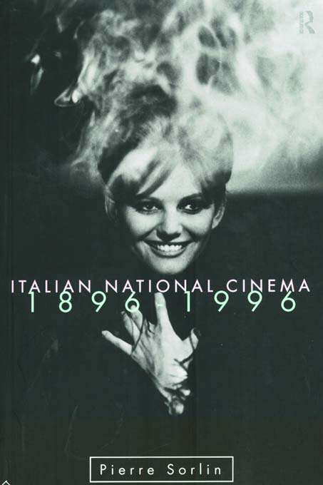 Book cover of Italian National Cinema (National Cinemas)