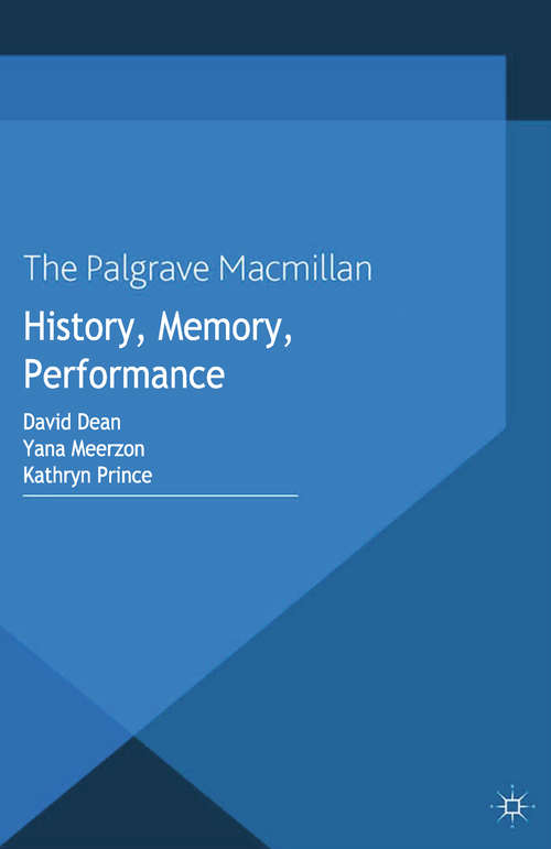Book cover of History, Memory, Performance