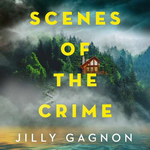 Book cover of Scenes of the Crime: A remote winery. A missing friend. A riveting locked-room mystery