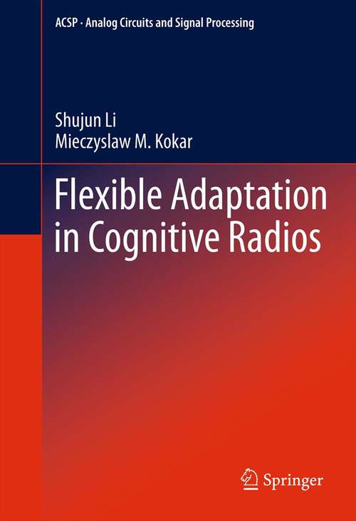 Book cover of Flexible Adaptation in Cognitive Radios