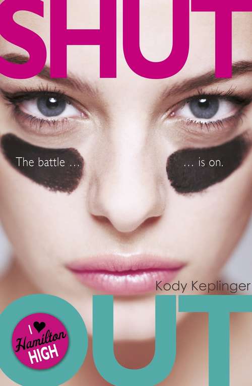 Book cover of Shut Out (Hamilton High #2)