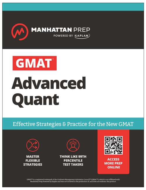 Book cover of GMAT Advanced Quant (Fourth Edition) (Manhattan Prep GMAT Prep)