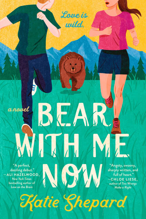 Book cover of Bear with Me Now
