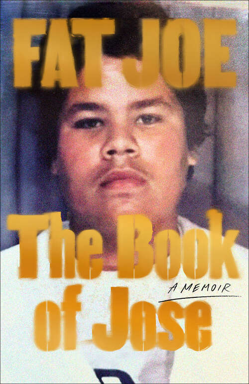 Book cover of The Book of Jose: A Memoir