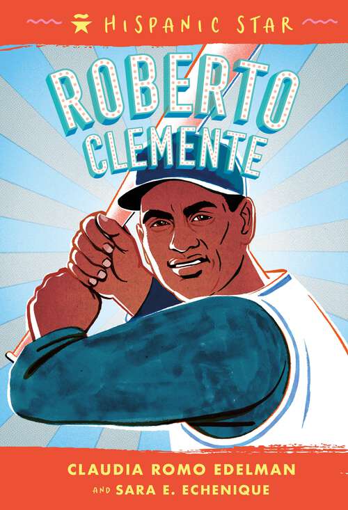 Book cover of Hispanic Star: Roberto Clemente (Hispanic Star #1)