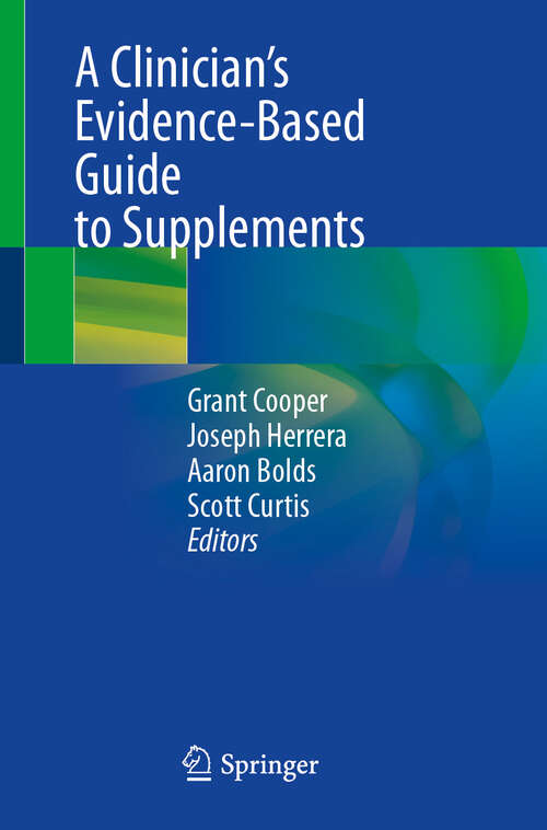 Book cover of A Clinician’s Evidence-Based Guide to Supplements