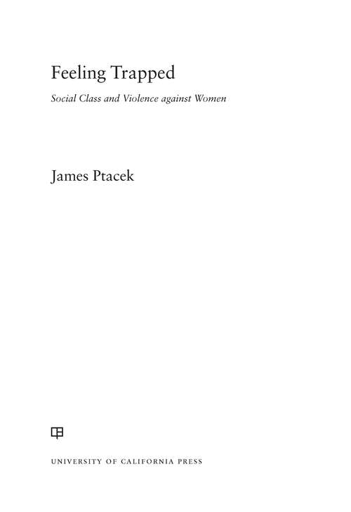 Book cover of Feeling Trapped: Social Class and Violence against Women (Gender and Justice #9)