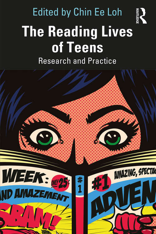 Book cover of The Reading Lives of Teens: Research and Practice