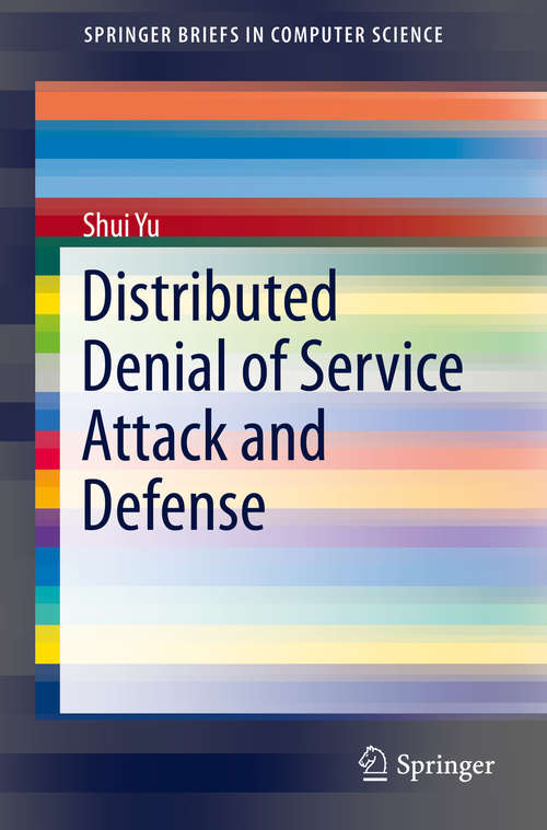 Book cover of Distributed Denial of Service Attack and Defense