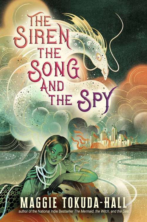 Book cover of The Siren, the Song, and the Spy