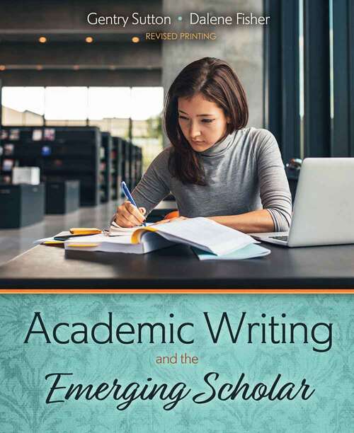 Book cover of Academic Writing and the Emerging Scholar