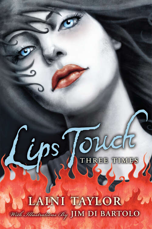 Book cover of Lips Touch: Three Times