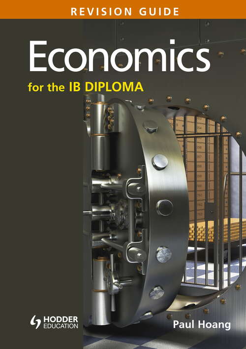 Book cover of Economics for the IB Diploma Revision Guide: (International Baccalaureate Diploma)