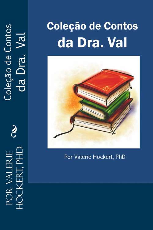 Book cover of Coleção de Contos da Dra. Val
