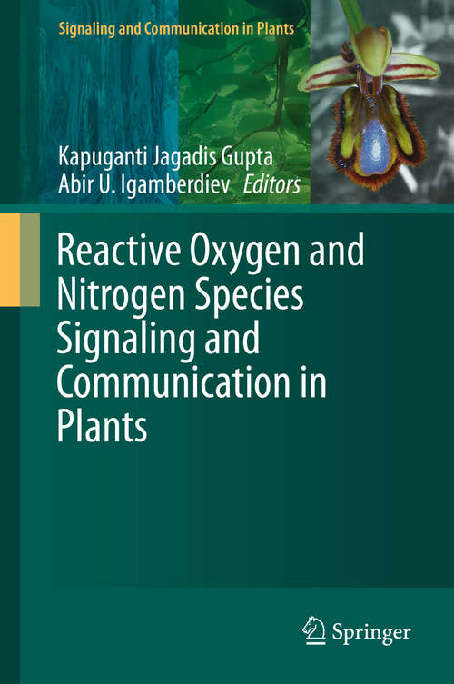 Book cover of Reactive Oxygen and Nitrogen Species Signaling and Communication in Plants