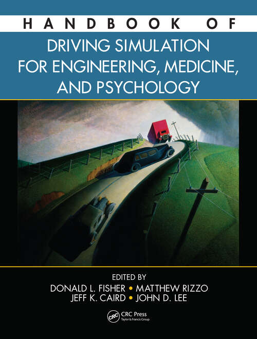 Book cover of Handbook of Driving Simulation for Engineering, Medicine, and Psychology