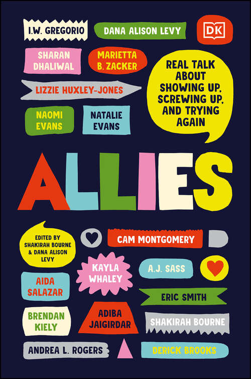 Book cover of Allies: Real Talk About Showing Up, Screwing Up, And Trying Again