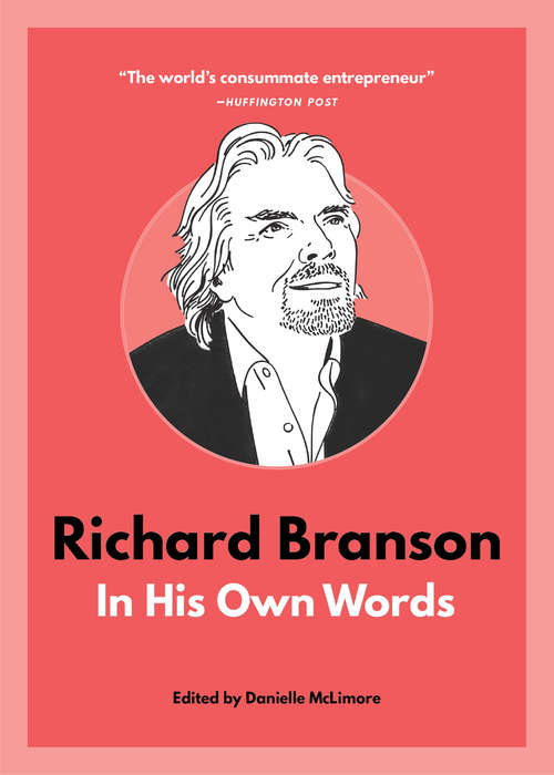 Book cover of Richard Branson: In His Own Words (In Their Own Words)