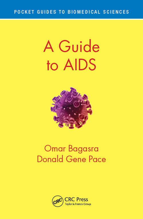 Book cover of A Guide to AIDS (Pocket Guides to Biomedical Sciences)