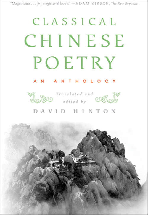 Book cover of Classical Chinese Poetry: An Anthology