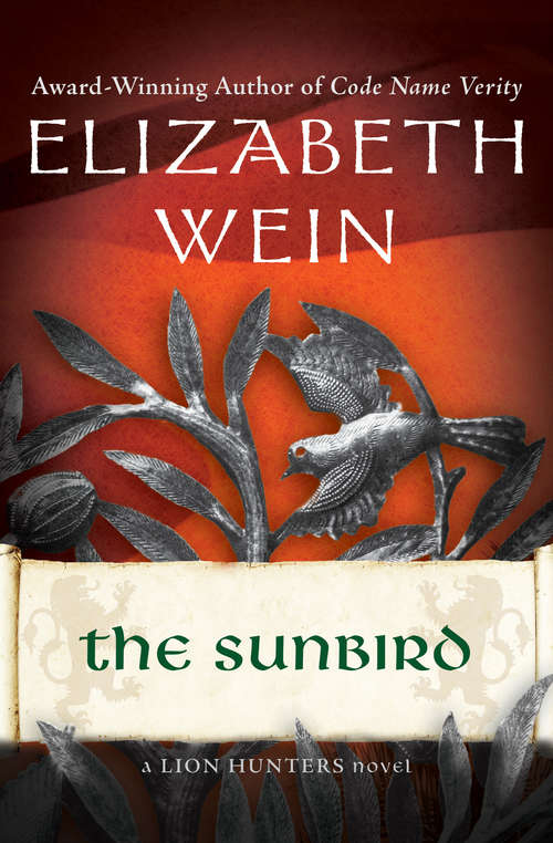 Book cover of The Sunbird (Digital Original) (The Lion Hunters Novels #3)