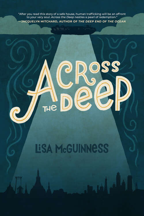 Book cover of Across the Deep: A Novel