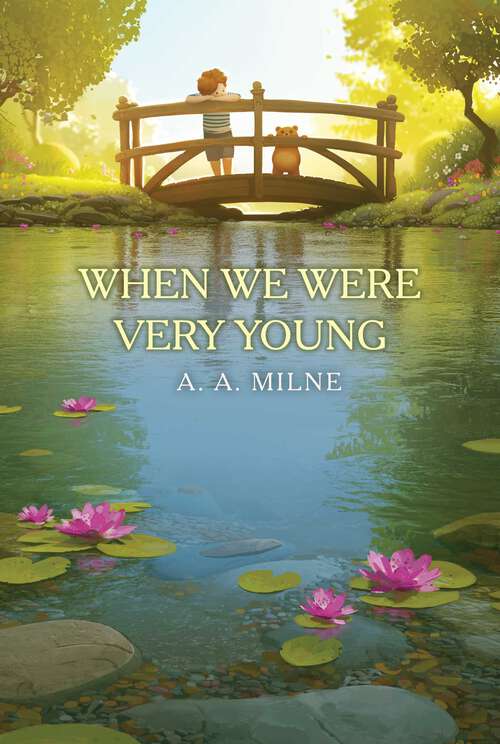 Book cover of When We Were Very Young (The Winnie-the-Pooh Collection)