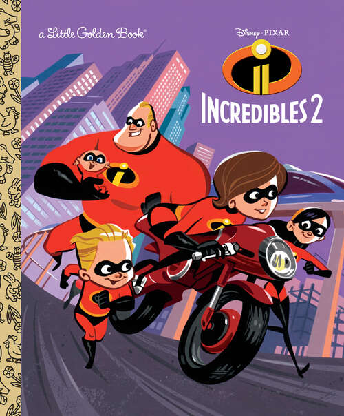 Book cover of Incredibles 2 Little Golden Book (Little Golden Book)