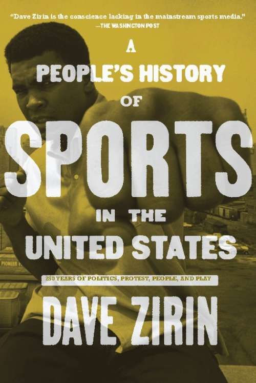 Book cover of A People's History of Sports in the United States
