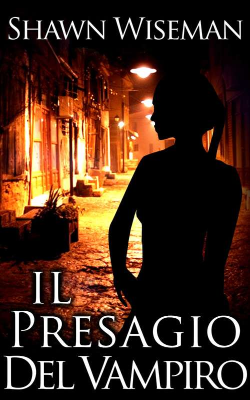 Book cover of Il Presagio del Vampiro