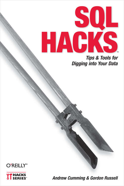 Book cover of SQL Hacks: Tips & Tools for Digging Into Your Data