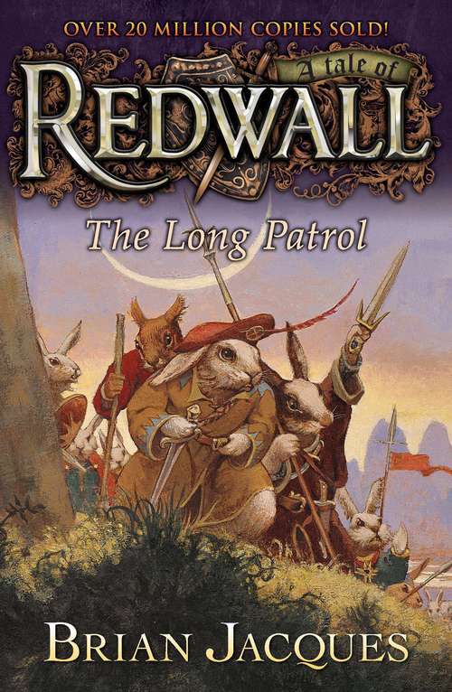 Book cover of The Long Patrol: A Tale from Redwall