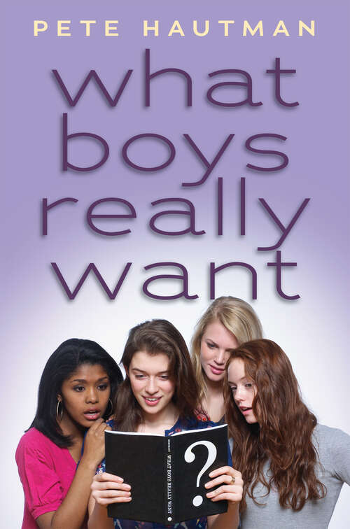 Book cover of What Boys Really Want