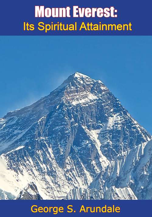 Book cover of Mount Everest: Its Spiritual Attainment