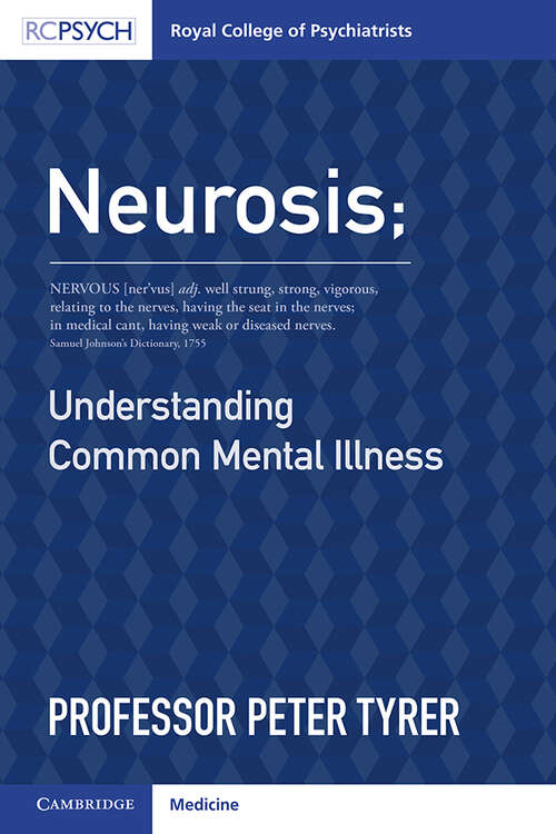 Book cover of Neurosis: Understanding Common Mental Illness