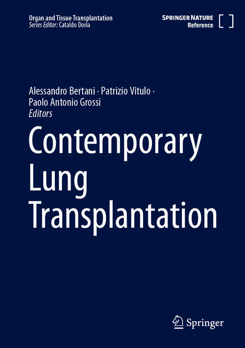 Book cover of Contemporary Lung Transplantation (Organ and Tissue Transplantation)