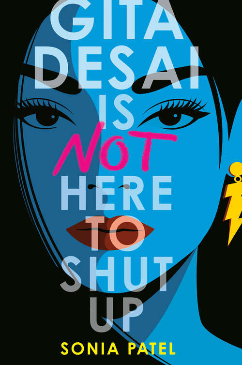 Book cover of Gita Desai Is Not Here to Shut Up