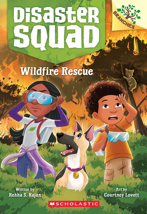 Book cover of Wildfire Rescue: A Branches Book (Disaster Squad)