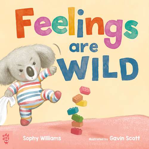 Book cover of Feelings Are Wild