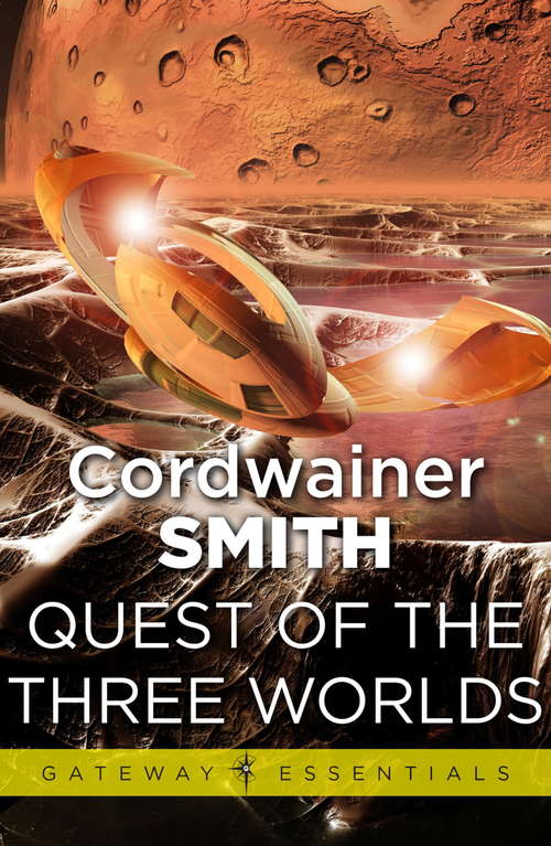 Book cover of Quest of the Three Worlds (Gateway Essentials #144)