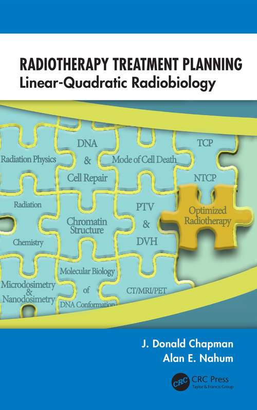 Book cover of Radiotherapy Treatment Planning: Linear-Quadratic Radiobiology