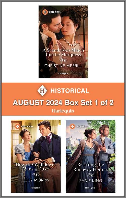 Book cover of Harlequin Historical August 2024 - Box Set 1 of 2 (Original)