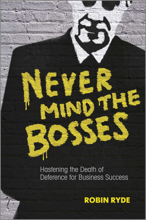 Book cover of Never Mind the Bosses